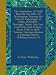 The Dispatches of Field Marshal the Duke of Wellington: During His Various Campaigns in India, Denma by 