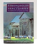 Front cover for the book Strongholds and Sanctuaries: The Borderland of England and Wales by Ellis Peters