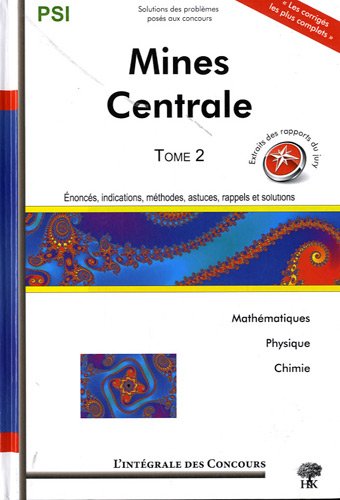 Concours Centrale-Supélec et Mines-Ponts