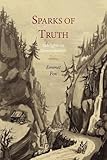 Sparks of Truth; Sidelights on Demonstration by 