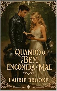 Livro Quando o Bem Encontra o Mal