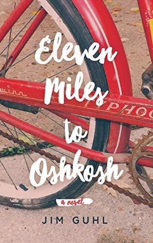 Eleven Miles to Oshkosh