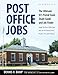 Post Office Jobs: The Ultimate 473 Postal Exam Study Guide and Job FInder