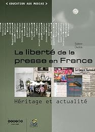 La  liberté de la presse en France