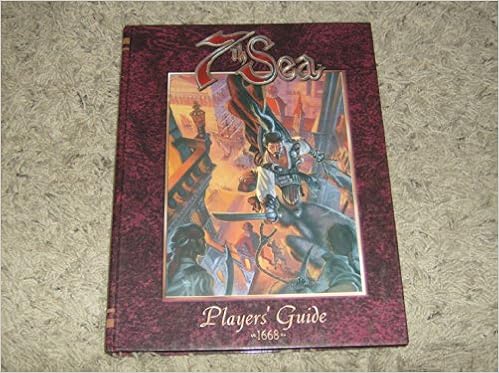7Th Sea (Seventh Sea) Player'S Guide 1668 (Roleplaying Game) (9781887953030)