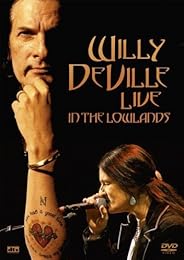 Deville, Willy - Live In The Lowlands