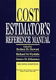 Cost Estimator's Reference Manual, 2nd Edition