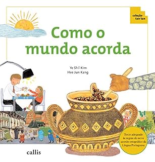 Livro Como o mundo acorda (Tan Tan)