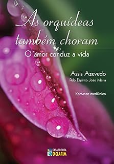 Livro As orquídeas também choram