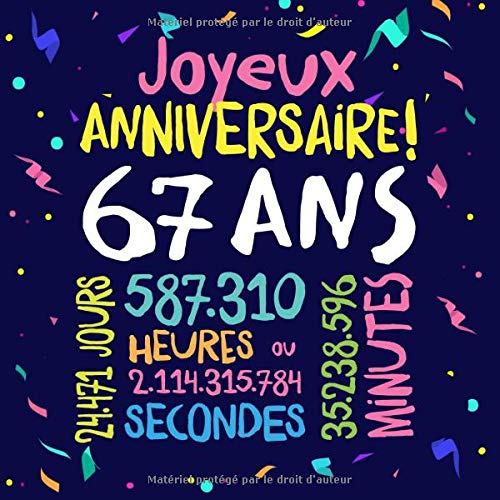 Amazon It Joyeux Anniversaire 67 Ans Livre D Or Pour Le 67eme Anniversaire 67 Ans Decoration Cadeau D Anniversaire Pour Homme Ou Femme Livre Pour Les Felicitations Et Photos Des Invites