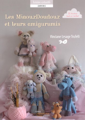 Les miaouxdoudoux et leurs amigurumis by (Paperback)