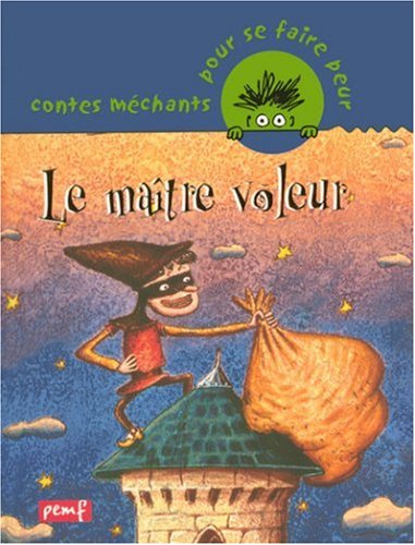 Le  maître voleur