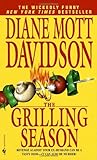 The Grilling Season (Goldy Culinary Mysteries, Book 7)