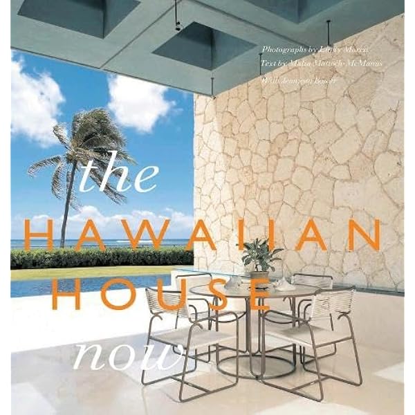 New Tropical Classics: Hawaiian Homes by Shay Zak: Horwitz