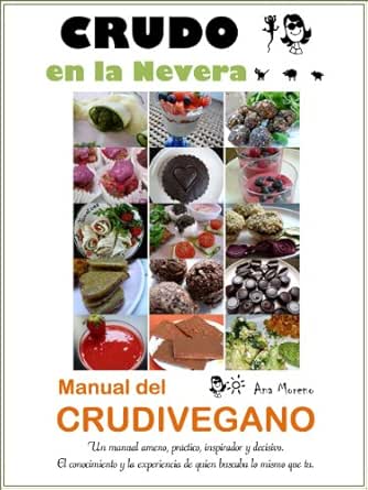 CRUDO EN LA NEVERA, MANUAL DEL CRUDIVEGANO