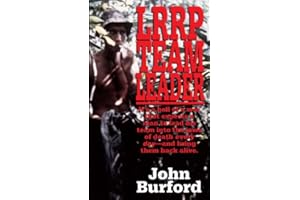 LRRP Team Leader: A Memoir of Vietnam