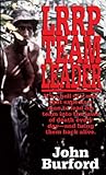 LRRP Team Leader: A Memoir of Vietnam by John Burford
