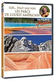 Antoine - Iles... était une fois - Les parcs de l'ouest américain