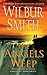 The Angels Weep (Ballantyne Book 3)