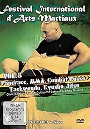 Festival international d'arts martiaux : Pancrace, MMA, combat russe, Taekwondo & Kyusho-Jitsu - Vol. 7
