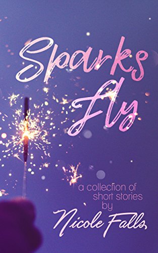 Sparks Fly