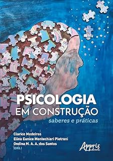 Livro Psicologia em Construção: Saberes e Práticas