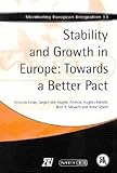 Image de Stability and Growth in Europe: Towards a Better Pact: Monitoring European Integration 13 (MONITORING EUROPEAN INTEGATION)