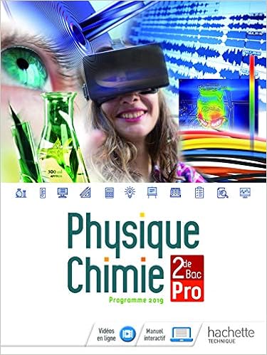 Physique-Chimie 2de Bac Pro - Livre élève - Éd. 2019