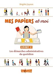 Mes papiers et moi