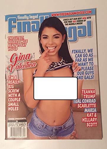 Finally Legal Adult Magazine Cheri Presents Issue 282 Gina Valentina Teana Trump Single Issue Magazine – 2019