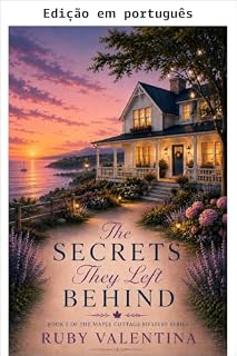 Livro Os segredos que deixaram para trás (Série de mistério Maple Cottage, Livro 5) (Série de mistérios Maple Cottage)
