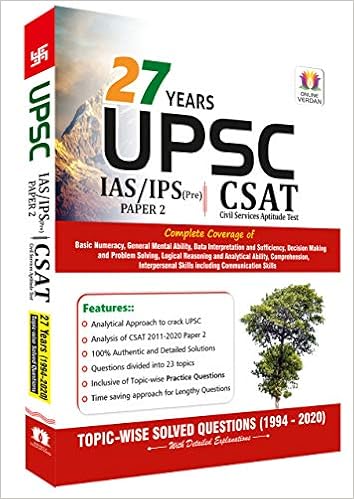 27 Years UPSC IAS/ IPS Prelims (CSAT) Topic-wise Solved Papers 27 Years UPSC IAS/ IPS Prelims (CSAT) Topic-wise Solved Papers