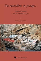 Des  monastères en partage
