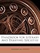 Handbook for Literary and Debating Societies - Laurence M. Gibson