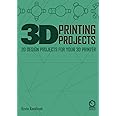 3D Printing Projects. 20 design projects for your 3D printer