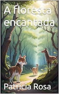 Livro A floresta encantada