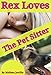 REX Loves The Pet Sitter: A Young Girls DelightfullyTaboo Bare Bottom Discipline & Bonus Book
