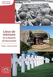 Lieux de mémoire de la bataille de Normandie