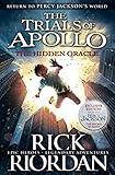 The Hidden Oracle (The Trials of Apollo Book 1) by Rick Riordan