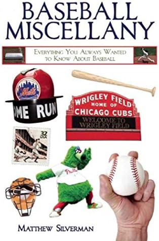 Baseball Miscellany: Everything You Always Wanted to Know About Baseball (Books of Miscellany) Paperback – April 7, 2015