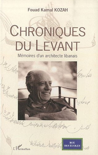 Download Chroniques du Levant : Mémoires d'un architecte libanais PDF