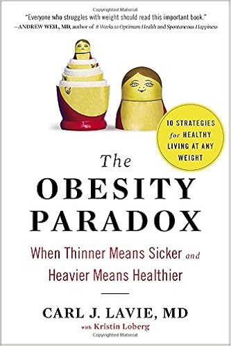The Obesity Paradox When Thinner Means Sicker And Heavier - 