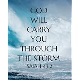 God will carry you through the storm: Bible Verse Notebook and Daily Planner Floral Composition Notebook 132 Pages 8"x10" Lined Paper Journal (Bible ... Christian Daily Planner Journal Series)