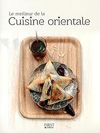 Le  meilleur de la cuisine orientale