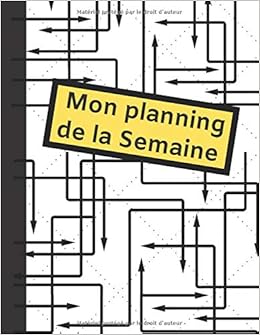 Mon Planning De La Semaine Carnet Pour Planifier Sa Semaine Simple Rapide Et Efficace Permet De Planifier 52 Semaines Format 21 5 X 28 Cm Couverture Fleches Mat Amazon Co Uk Moi Simplement 9798618114875 Books