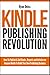 Kindle Publishing Revolution - Amazon Kindle Publishing Guide - Book by Ryan Deiss