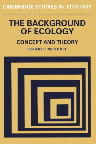 The Background of Ecology: Concept and Theory (Cambridge...