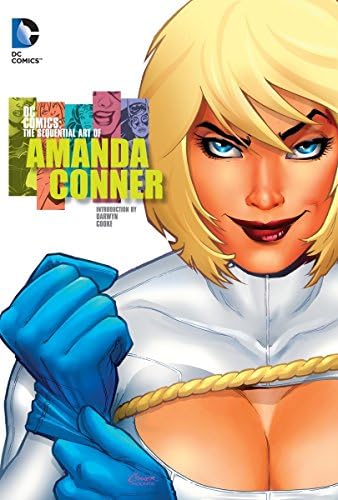 DC Comics the Sequential Art of Amanda Conner