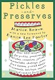 Pickles and Preserves