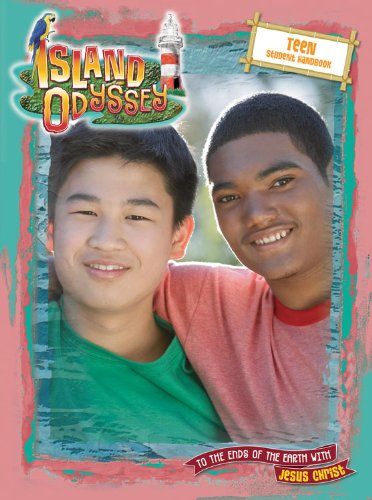 Vacation Bible School 2011 Island Odyssey Teen Student Handbook VBS: To the Ends of the Earth with Jesus Christ